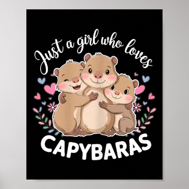 Poster Divertida Uma Garota Que Ama Capybaras Capybara Le (Frente)