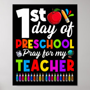 Poster Divertido 1º Dia De Pré-Escola Reze Por Meu Menino