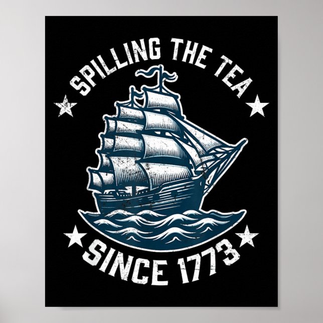 Poster Divertido 4 de Julho Derramando o Chá Desde 1773 (Frente)