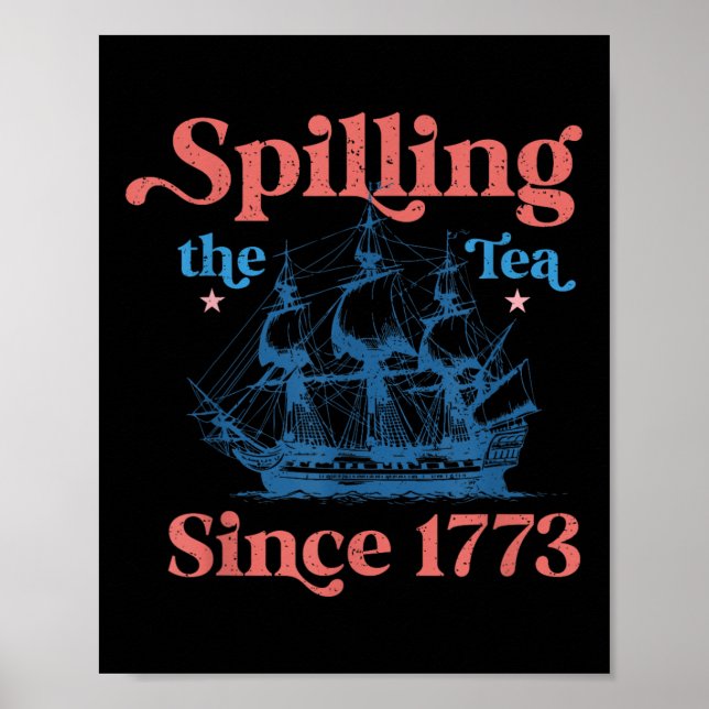 Poster Divertido 4 de Julho Derramando o Chá Desde 1773 Q (Frente)