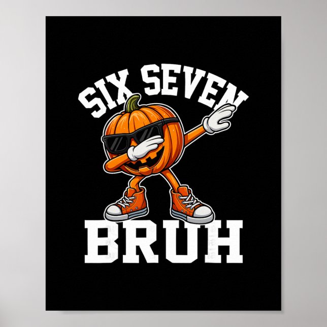 Poster Divertido 67 Bruh Halloween Seis Sete Meme Brainro (Frente)