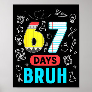 Poster Divertido 67 Dias Cara Seis Sete Meme Professor Cr