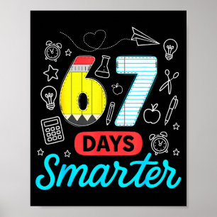 Poster Divertido 67 Dias Mais Esperto Seis Sete Meme Prof