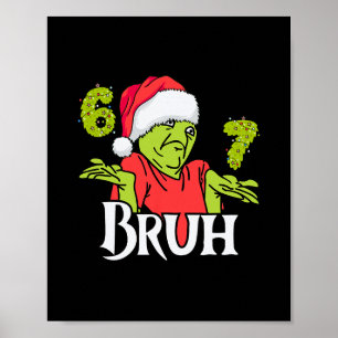 Poster Divertido 6 7 Bruh Feliz Natal Papai Noel 67 Meme