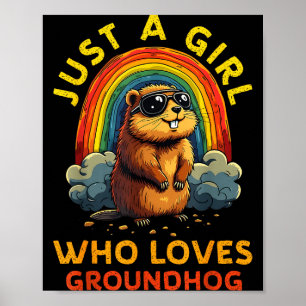 Poster Divertido Apenas Uma Garota Que Ama Marmotas Feliz