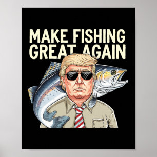 Poster Divertido Donald Trump Faça a Pesca Grande Novamen