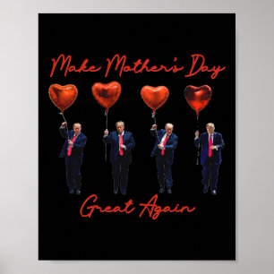 Poster Divertido Faça o Dia das Mães Grande Novamente Tru