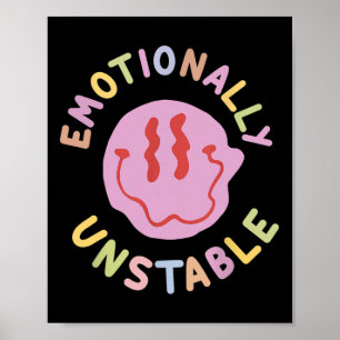 Poster Divertido Instável Emocionalmente Retro Consciente