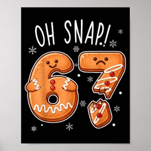 Poster Divertido Oh Snap 67 Biscoito de Gengibre Natal Ho
