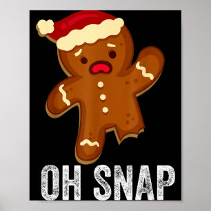 Poster Divertido Oh Snap Homem de Biscoito de Natal Xma