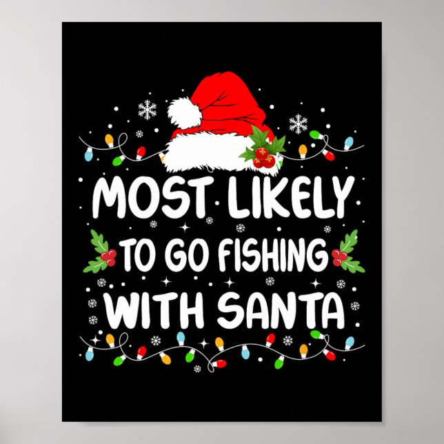 Poster Divertido Provavelmente Irá Pescar Com Papai Noel  (Frente)