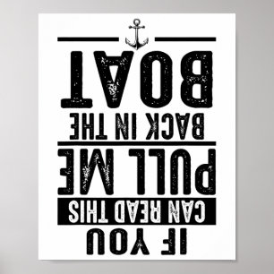 Poster Divertido Puxe-me de Volta Para O Barco Lago Boati
