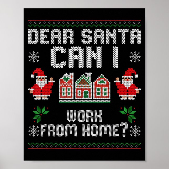Poster Divertido Querido Papai Noel Posso Trabalhar De Ca (Frente)