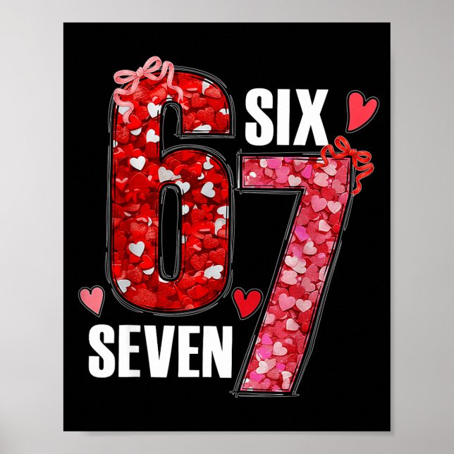 Poster Divertido Seis Sete 6 7 Meme Para Homens Mulheres  (Frente)