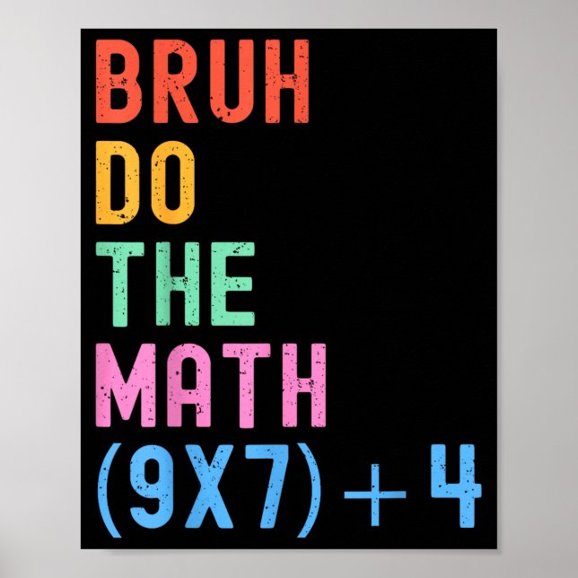 Poster Divertido Seis Sete Humor de Professor Bruh Faça a (Frente)