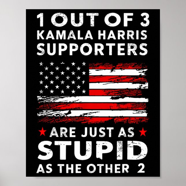 Poster Divertido Trump 1 De Cada 3 Apoiadores De Kamala H (Frente)