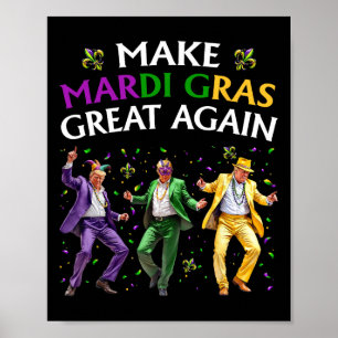Poster Divertido Trump Dançando Faça Mardi Gras Grande No