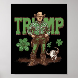 Poster Divertido Trump St Pattys Western Cowboy Trump Sha