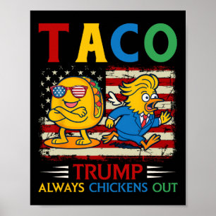 Poster Divertido Trump Taco Trump Sempre Desiste _9 