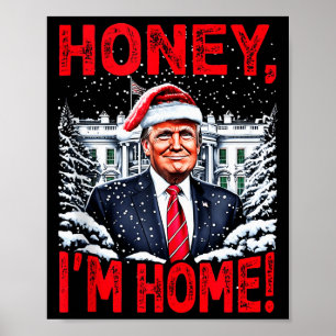 Poster Divertido Trump Xmas Querida Estou em Casa Donald 