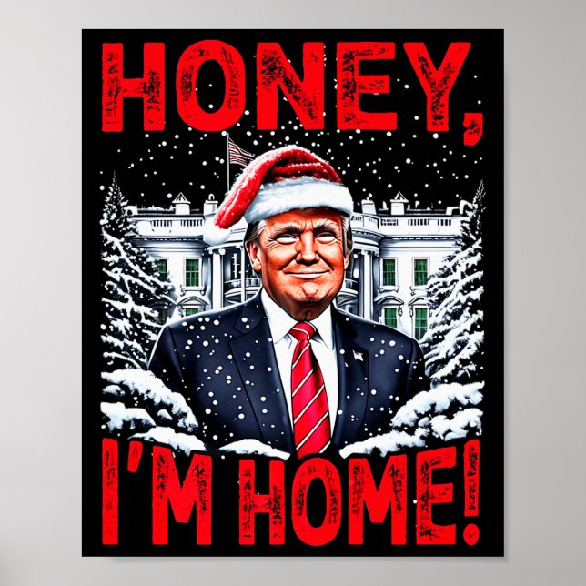 Poster Divertido Trump Xmas Querida Estou Em Casa Donald  (Frente)