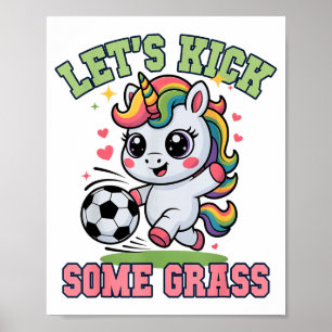 Poster Divertido Vamos Chutar Um Pouco De Futebol Unicórn