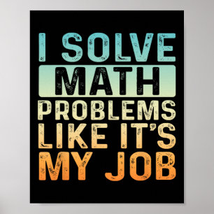 Poster Divertido Volta às Aulas Eu Resolvo Problemas de M