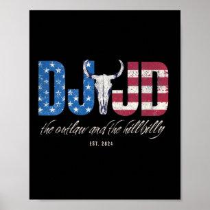 Poster Dj Jd andando com o fora da lei e o trump hillbill