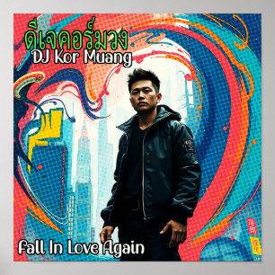 Poster DJ Kor Muang - Apaixone-Se Novamente