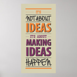 Póster Do "as ideias fazer acontecem" citações