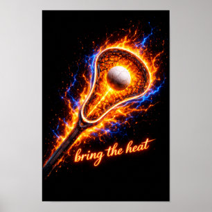Poster do Bastão de Lacrosse Flamejante – “Traga o