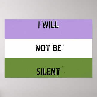 Poster do Genderqueer "Não Ficarei Silencioso"