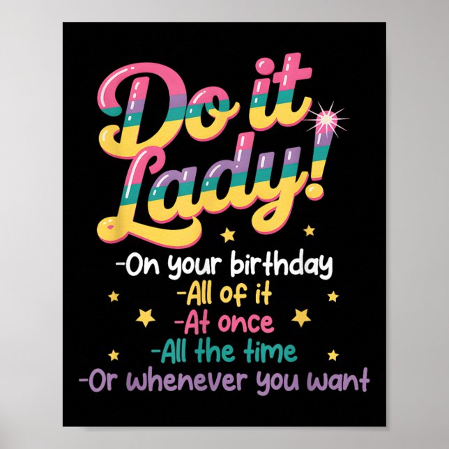 Poster Do I T Lady On Your Birthday Whenever You Want Hum (Frente)