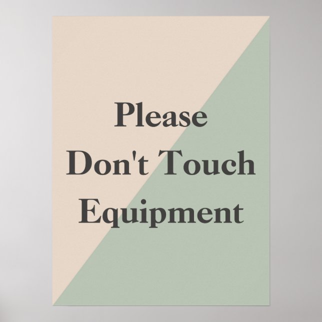 Poster Do Not Touch Equipment Professional Boundary (Frente)