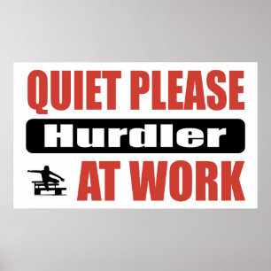 Póster Do silêncio Hurdler por favor no trabalho