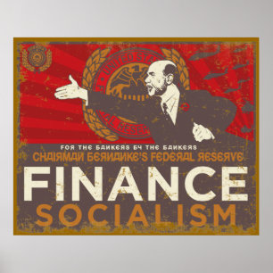 Poster do socialismo da finança de Bernanke