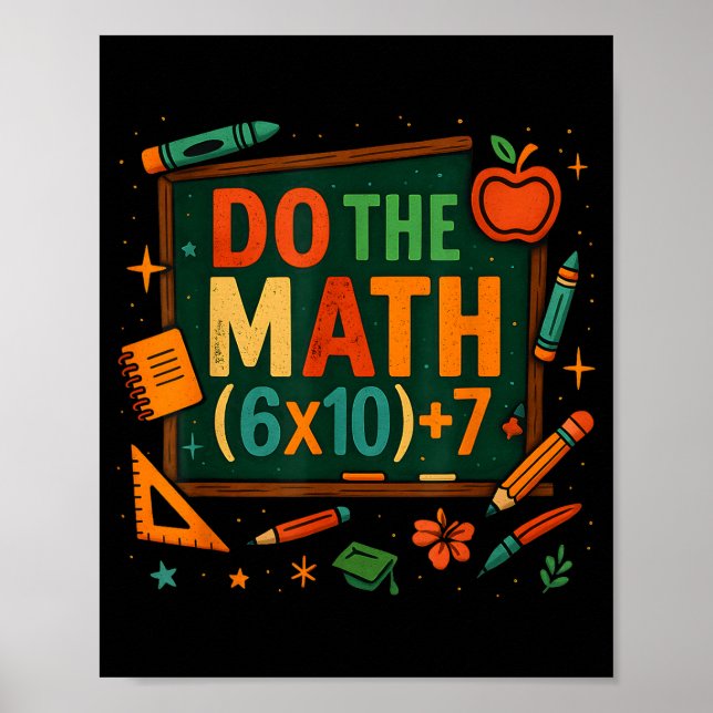 Poster Do The Math 67 Funny Equation Chalkboard School Ar (Frente)