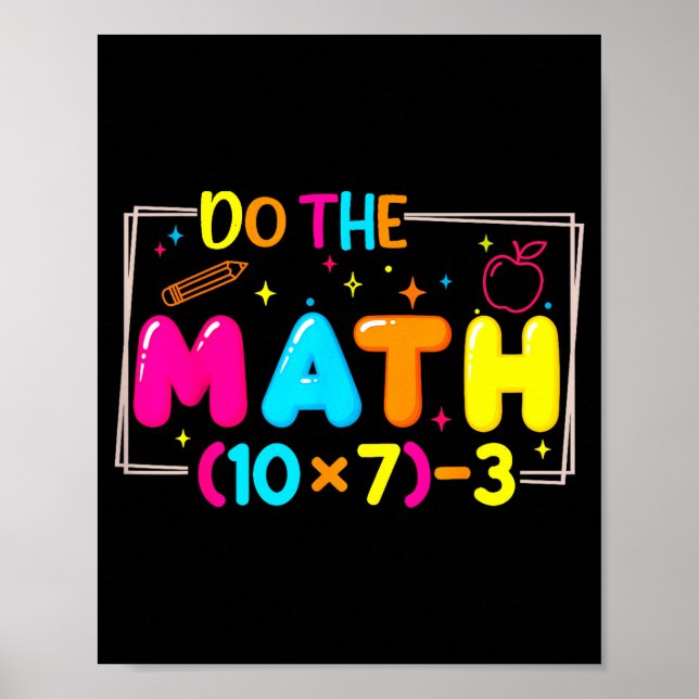 Poster Do The Math 67 Teacher Meme Funny  (Frente)