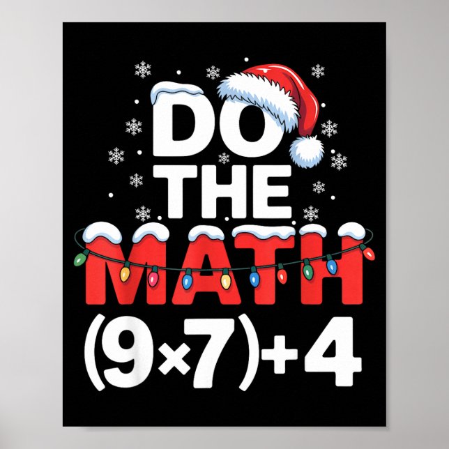 Poster Do The Math Meme 6 7 Funny Christmas Holiday Humor (Frente)