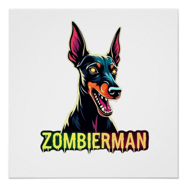 Póster Doberman Dobie Doby Dobermann Cachorro Zumbi Hallo (Frente)