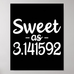 Poster Doce Como Engraçado 3,141592 Pi (Pie) 3,14 Cute Pi