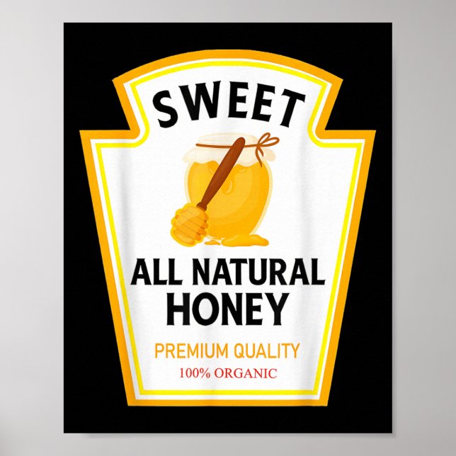 Poster Doce Natural Honey Funny Condiume Party (Frente)