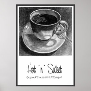 Póster Doce quente do n´ do ` do copo de café