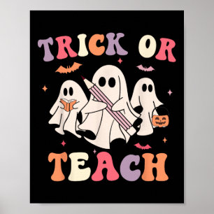 Poster Docente De Groovy Halloween Trick Ou Teach Flor