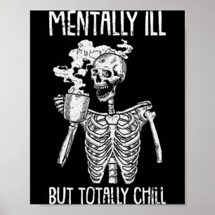 Poster Doente Mental Mas Roupa de Halloween Totalmente Ir