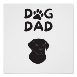 Póster Dog Dad T-shirt | Funny Pet Lovers Tee
