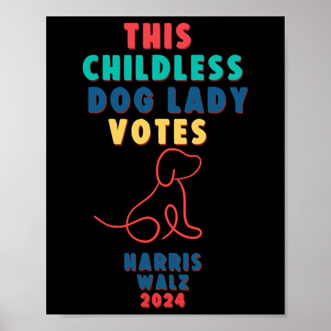 Poster Dog Lady Votes Kamala - Harris Walz 1 (Frente)