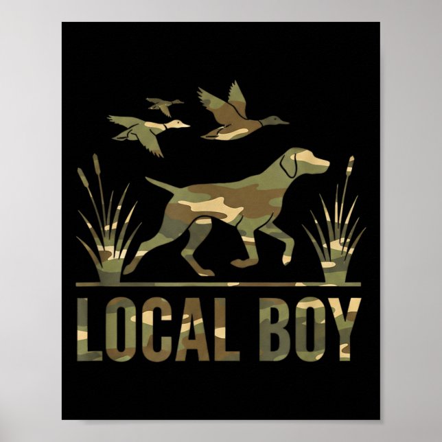 Poster Dog Local Boy Hunting Dog Camo Southern Country Pr (Frente)