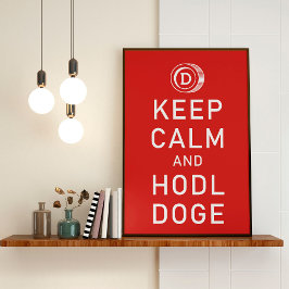 Poster Dogecoin Mantenha Calma E Cão De Oco Cripto Engraç