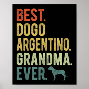 Poster Dogo Argentino Avó Nunca Cachorro Amava Da Mãe
